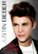 Front Standard. Justin Bieber: Always Believing - Unauthorized [DVD] [2013].
