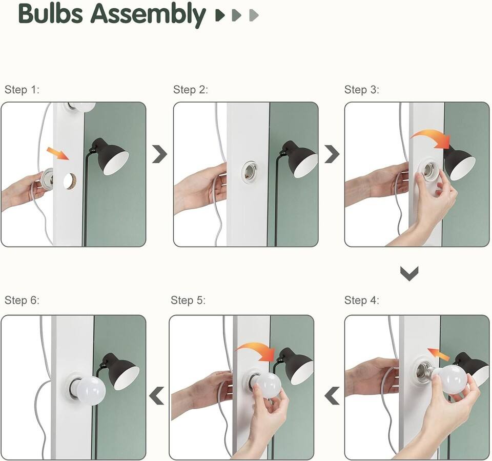 Bulbs Assembly

Step 1:
Step 2:
Step 3:
Step 4:
Step 5:
Step 6: