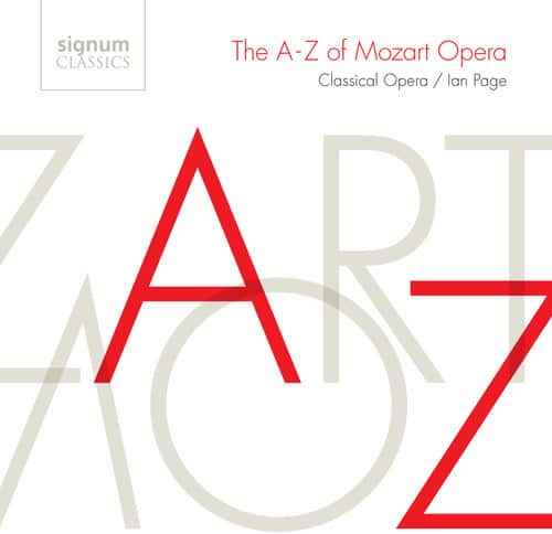 Classical Opera Company - A-Z of Mozart Opera  - COMPACT DISCS