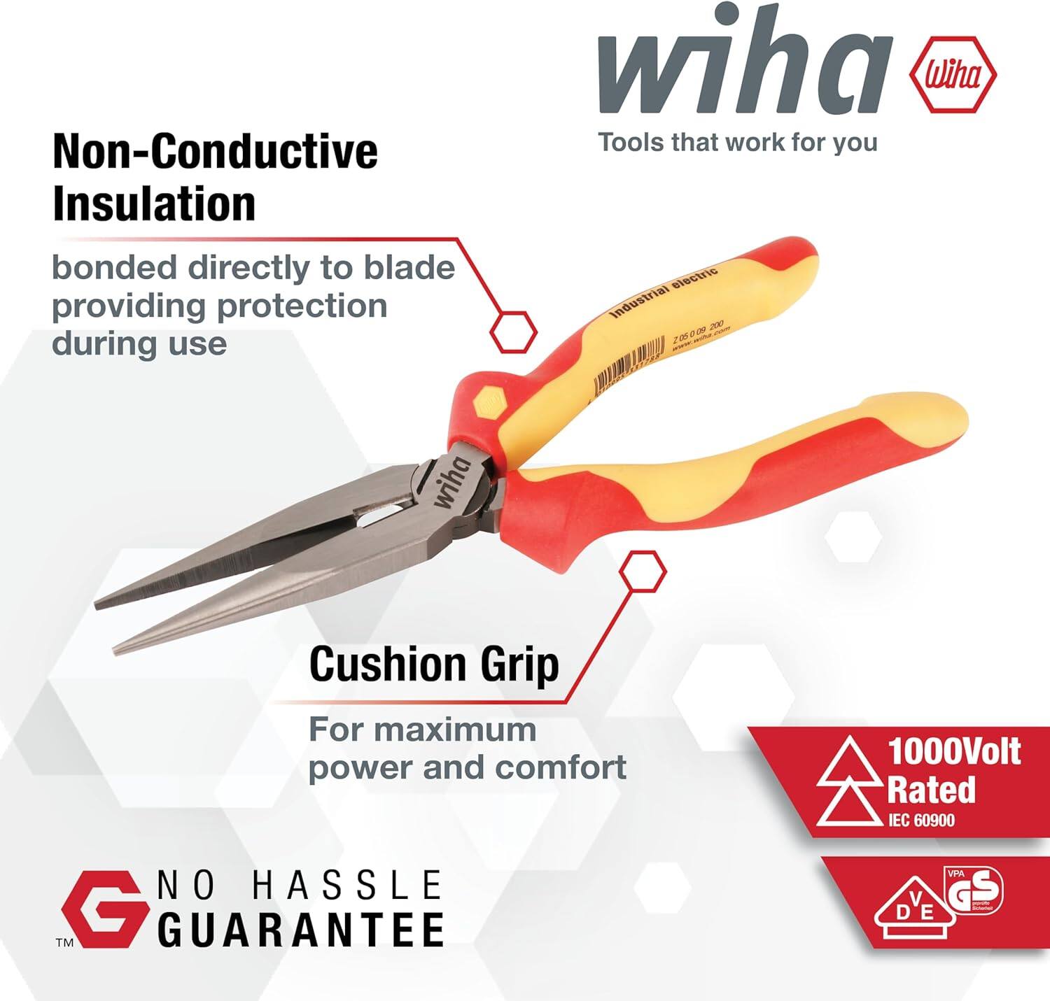 Non-Conductive Insulation bonded directly to blade providing protection during use

Wiha Tools that work for you

Cushion Grip For maximum power and comfort

NO HASSLE GUARANTEE

1000Volt Rated IEC 60900

YPM V G S D E