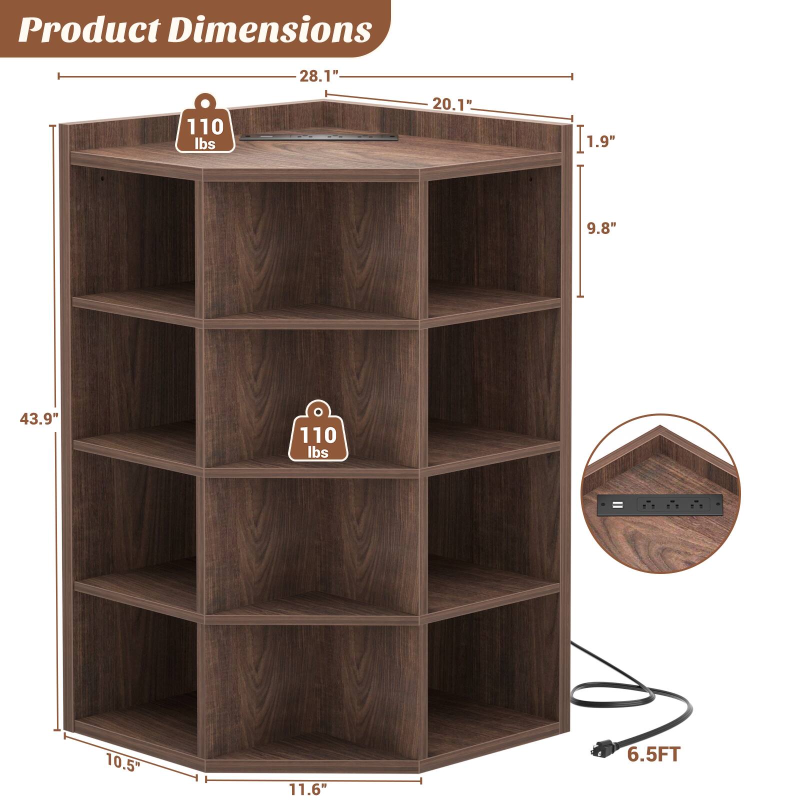 Product Dimensions: 28.1" x 20.1" x 43.9"  
Weight Capacity: 110 lbs  
Shelf Depth: 10.5"  
Shelf Height: 9.8"  
Shelf Width: 11.6"  
Cable Length: 6.5FT