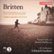 Front Standard. Britten: Piano Concerto; Violin Concerto [CD].