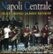 Front Standard. Napoli Centrale [CD].