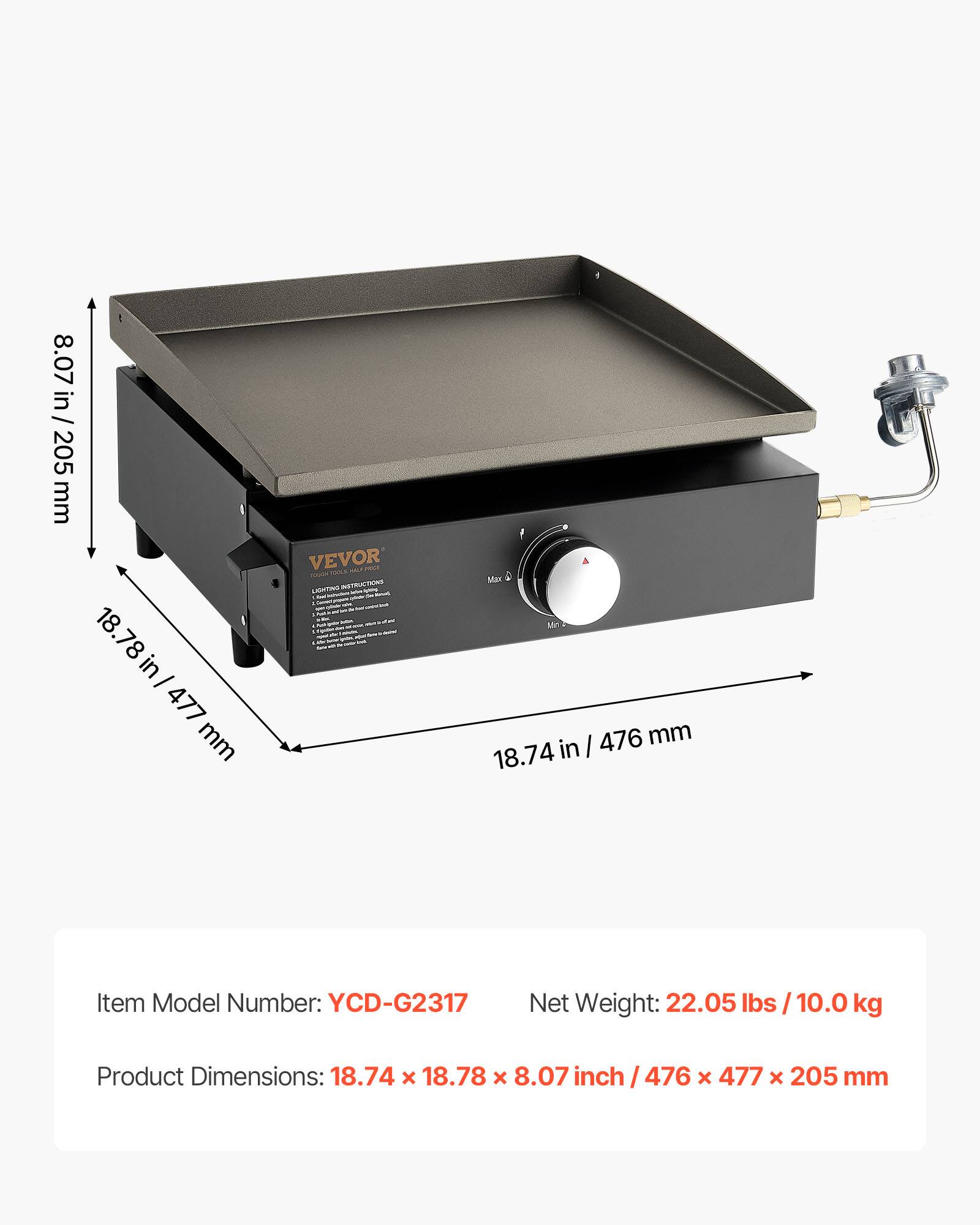 8.07 in / 205 mm  
18.78 in / 477 mm  
18.74 in / 476 mm  

VEVOR  

Item Model Number: YCD-G2317  
Net Weight: 22.05 lbs / 10.0 kg  
Product Dimensions: 18.74 x 18.78 x 8.07 inch / 476 x 477 x 205 mm