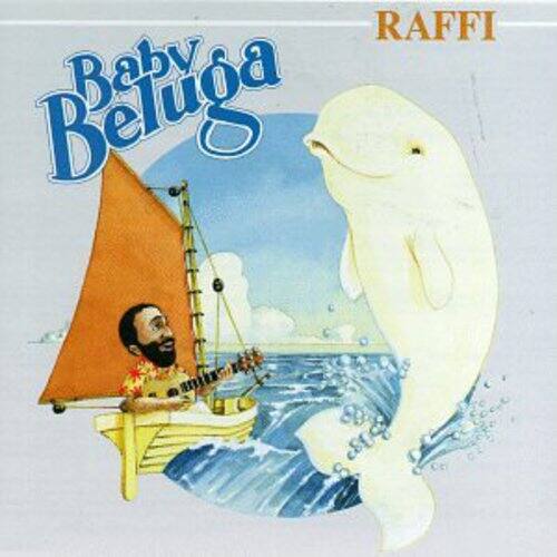 RAFFI  
Baby Beluga