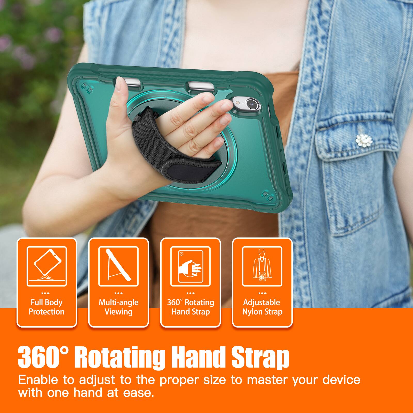 Full Body Protection  
Multi-angle Viewing  
360° Rotating Hand Strap  
Adjustable Nylon Strap  

360° Rotating Hand Strap  
Enable to adjust to the proper size to master your device with one hand at ease.