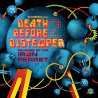 Death Before Distemper 2: Revenge of the Iron Ferret [LP] - VINYL - Front_Standard