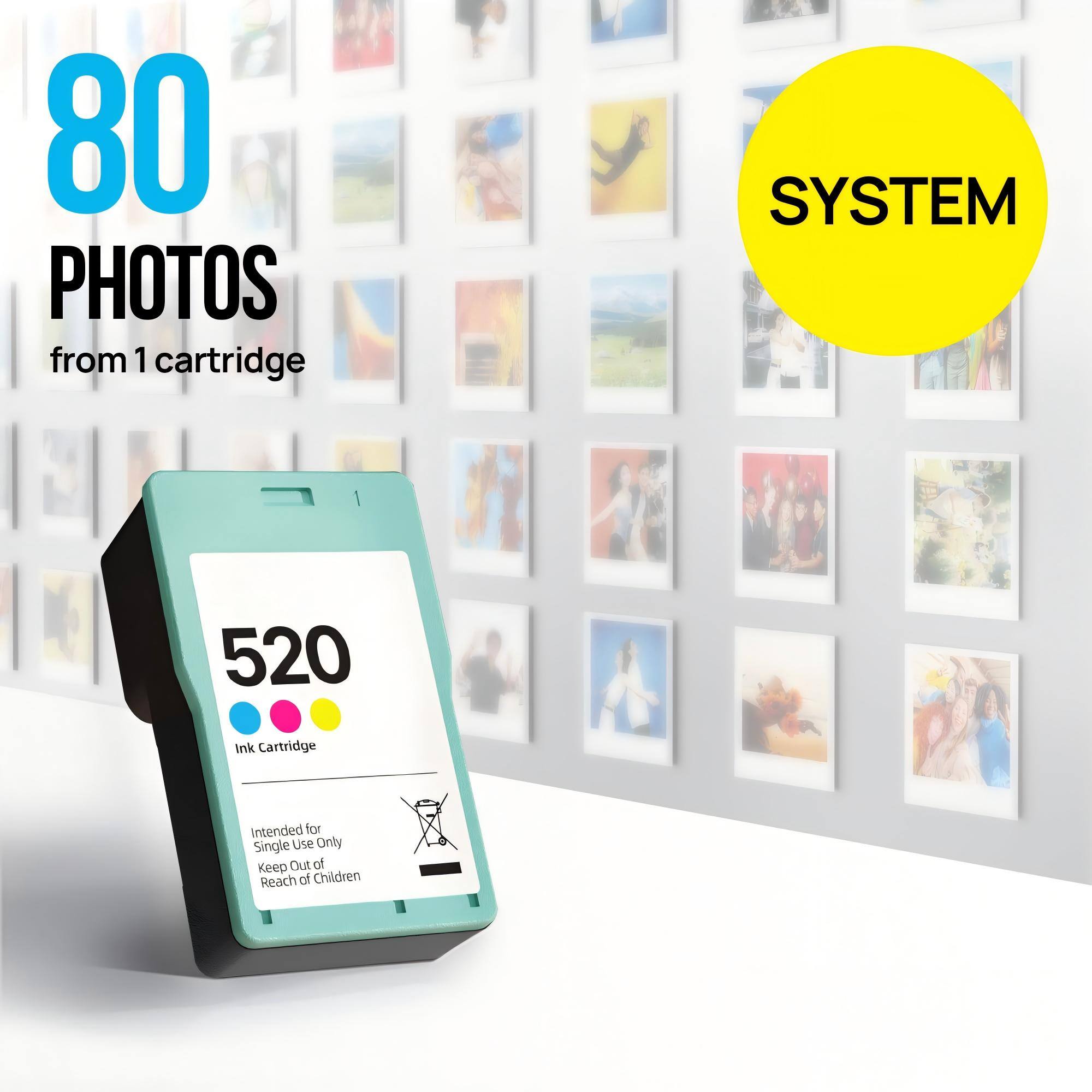 80 PHOTOS from 1 cartridge  
SYSTEM  
520 Ink Cartridge  
Intended for Single Use Only  
Keep Out of Reach of Children
