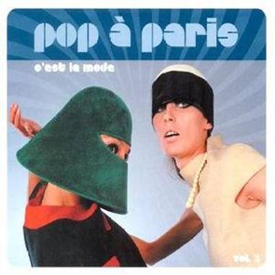 

Pop a Paris, Vol. 3: C'est La Mode [LP] - VINYL