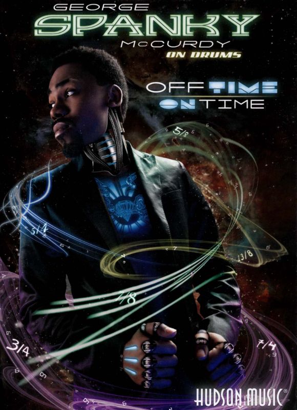 George Spanky McCurdy on Drums: Off Time/On Time [DVD] [2013]