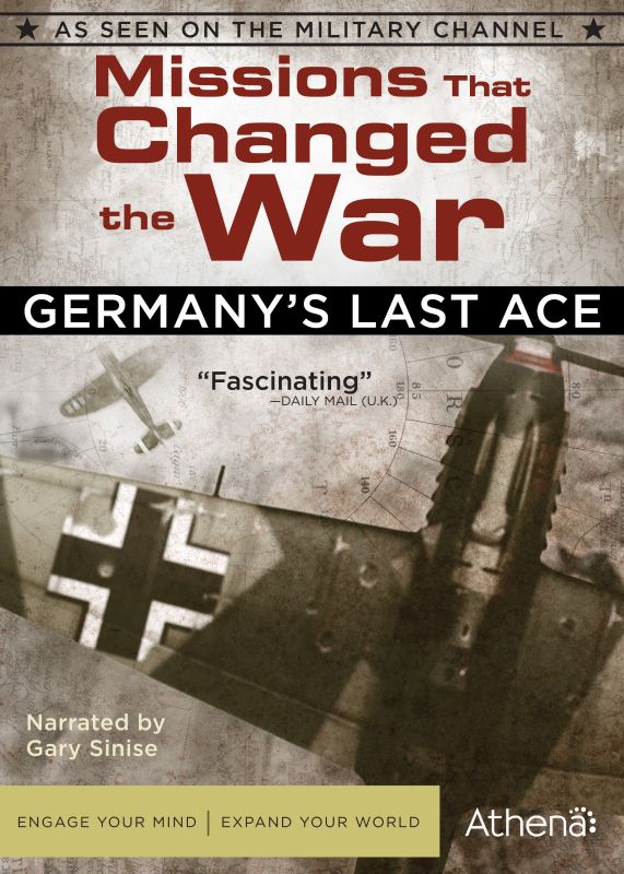  Missions That Changed the War: Germany's Last Ace [DVD]