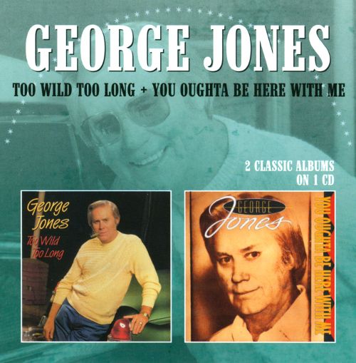  Too Wild Too Long/You Oughta Be Here with Me [CD]