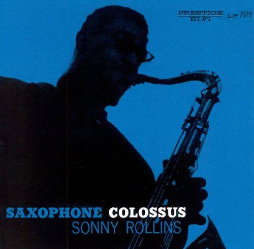 

Saxophone Colossus [LP] - VINYL