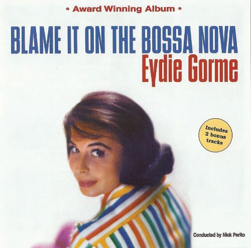  Blame It on the Bossa Nova [CD]