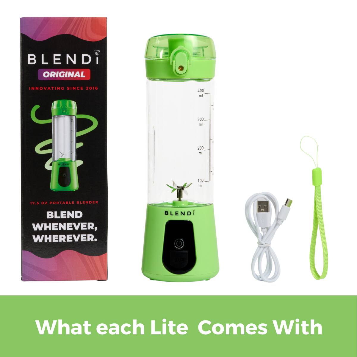 BLENDi ORIGINAL  
INNOVATING SINCE 2016  
17.5 OZ PORTABLE BLENDER  
BLEND WHENEVER, WHEREVER.  

What each Lite Comes With