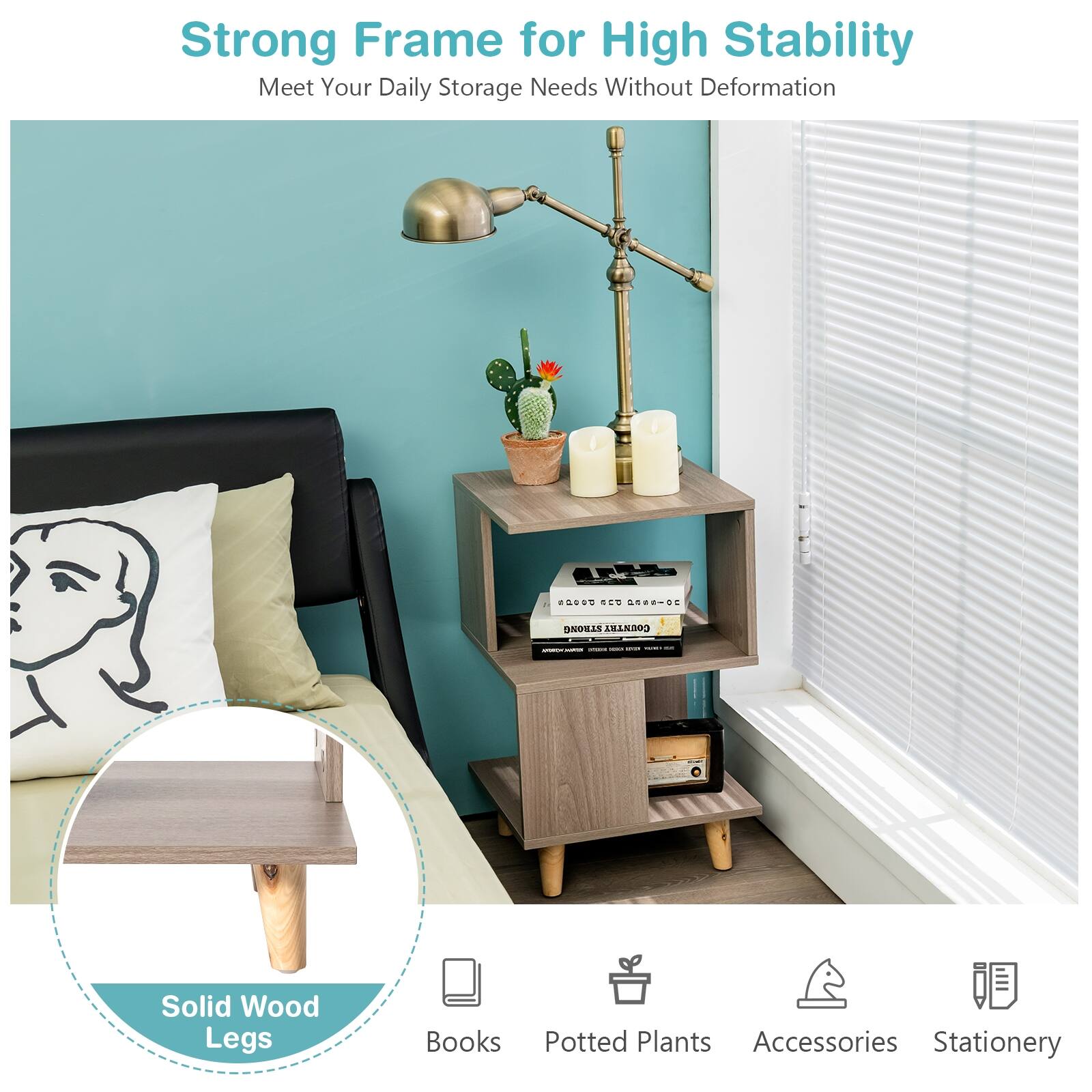 Strong Frame for High Stability
Meet Your Daily Storage Needs Without Deformation
Solid Wood Legs
Books
Potted Plants
Accessories
Stationery