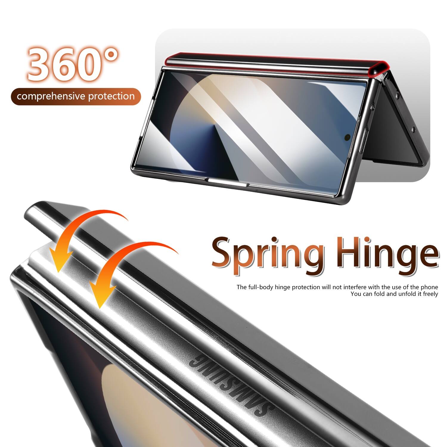 360° comprehensive protection

Spring Hinge

The full-body hinge protection will not interfere with the use of the phone. You can fold and unfold it freely.