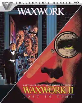 Waxwork / Waxwork II: Lost in Time (Vestron Video Collector's Series) - BLU-RAY
