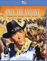 Only the Valiant [Blu-ray] [1951] - Front_Zoom