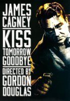 Kiss Tomorrow Goodbye [DVD] [1950] - Front_Original