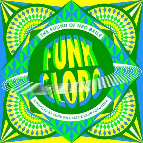 

Funk Globo: The Sound of Neo Baile [LP] - VINYL