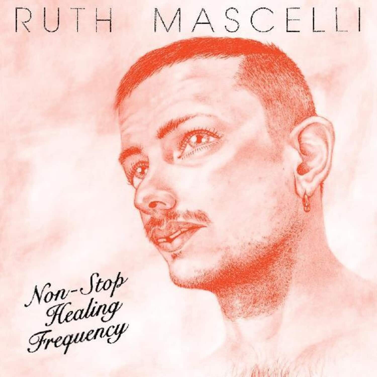 Ruth Mascelli - Non-stop Healing Frequency   - VINYL LP price history on PriceWatchPro