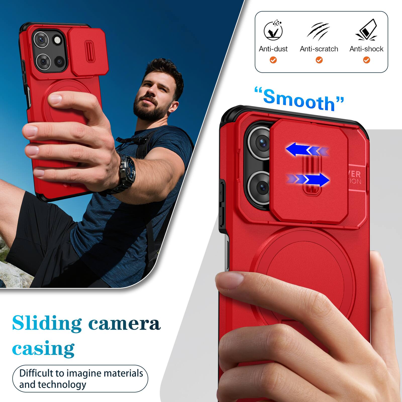 Anti-dust  
Anti-scratch  
Anti-shock  
"Smooth"  
ER ION  
Sliding camera casing  
Difficult to imagine materials and technology