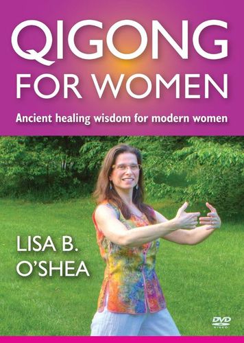  Lisa B. O'Shea: Qigong for Women [DVD] [2012]