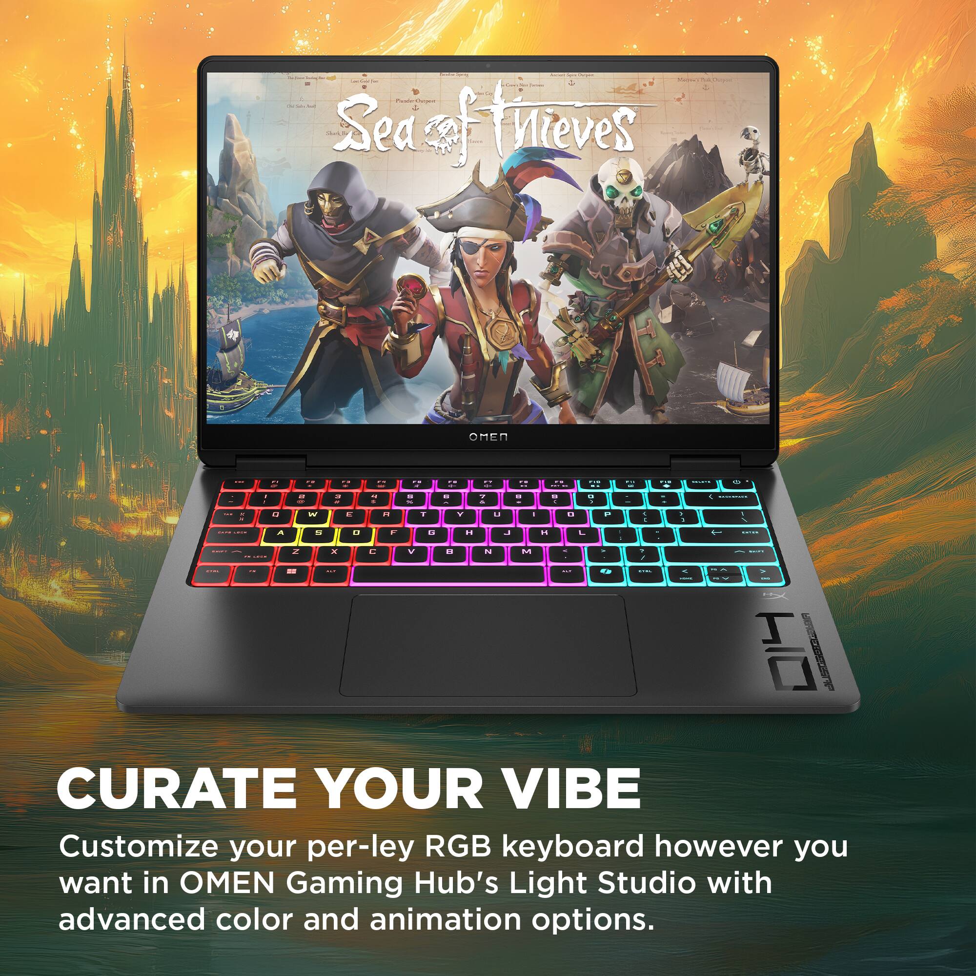 Sea of Thieves

CURATE YOUR VIBE

Customize your per-key RGB keyboard however you want in OMEN Gaming Hub's Light Studio with advanced color and animation options.