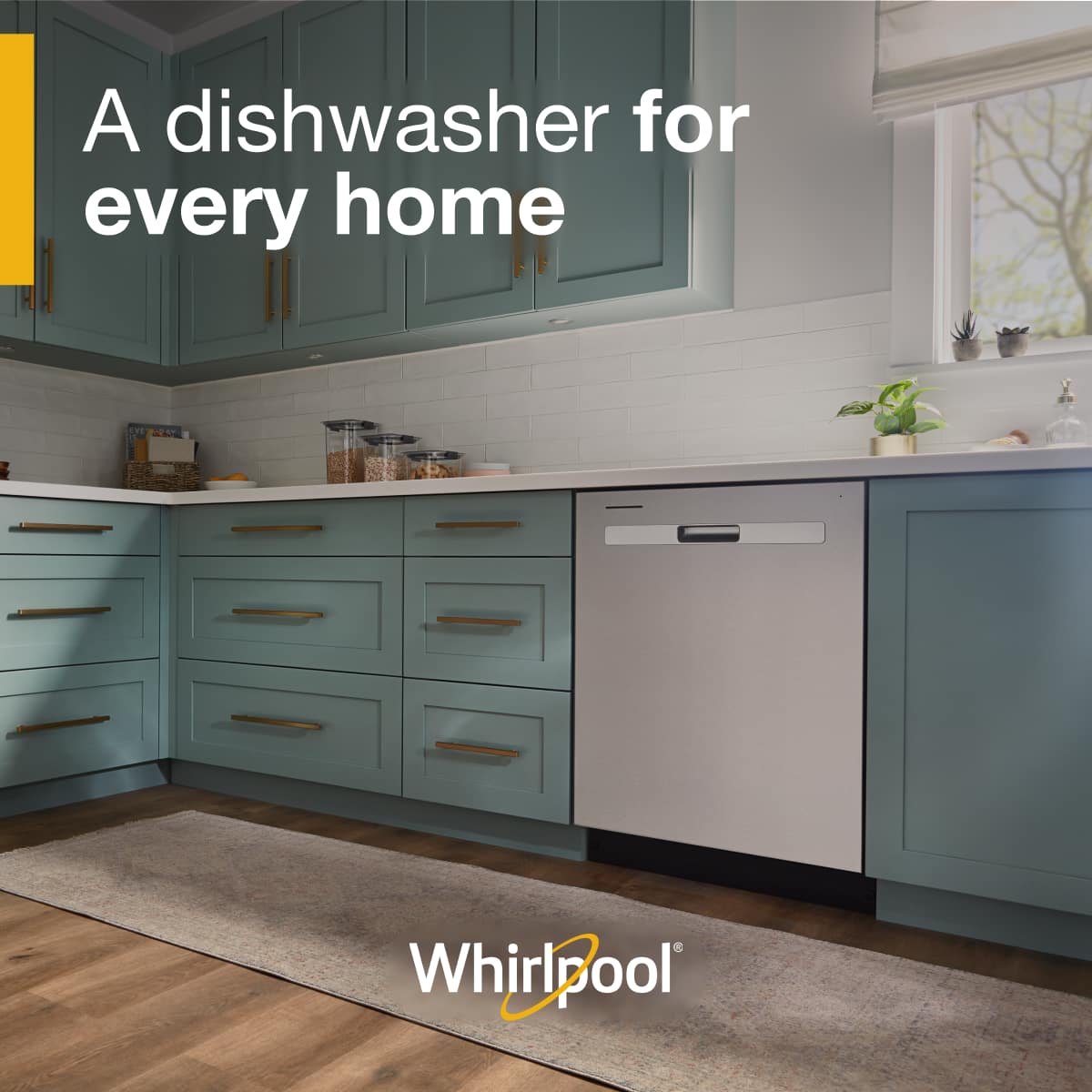 A dishwasher for every home
Whirlpool