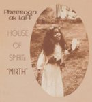 Front Standard. House of Spirit: Mirth [CD].