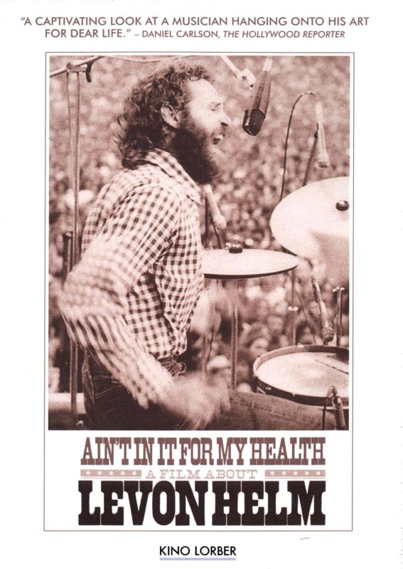Ain't In It For My Health: A Film About Levon Helm [DVD] [2010]