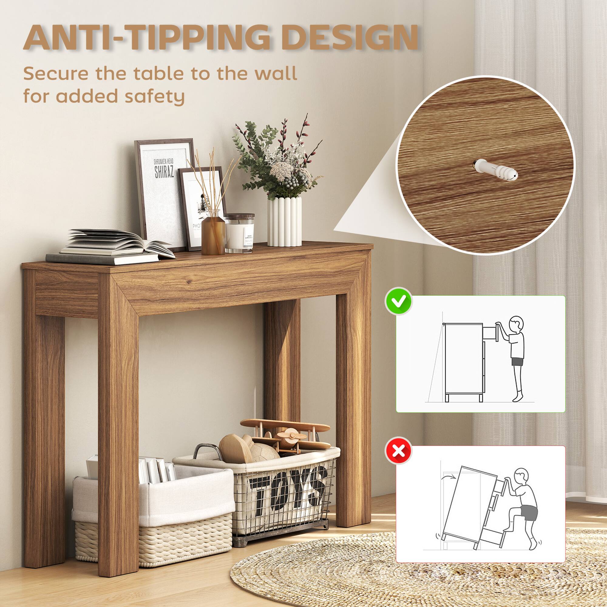 ANTI-TIPPING DESIGN  
Secure the table to the wall for added safety