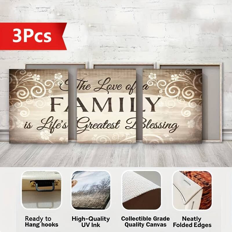 3Pcs

The Love of a FAMILY is Life's Greatest Blessing

Ready to Hang hooks
High-Quality UV Ink
Collectible Grade Quality Canvas
Neatly Folded Edges