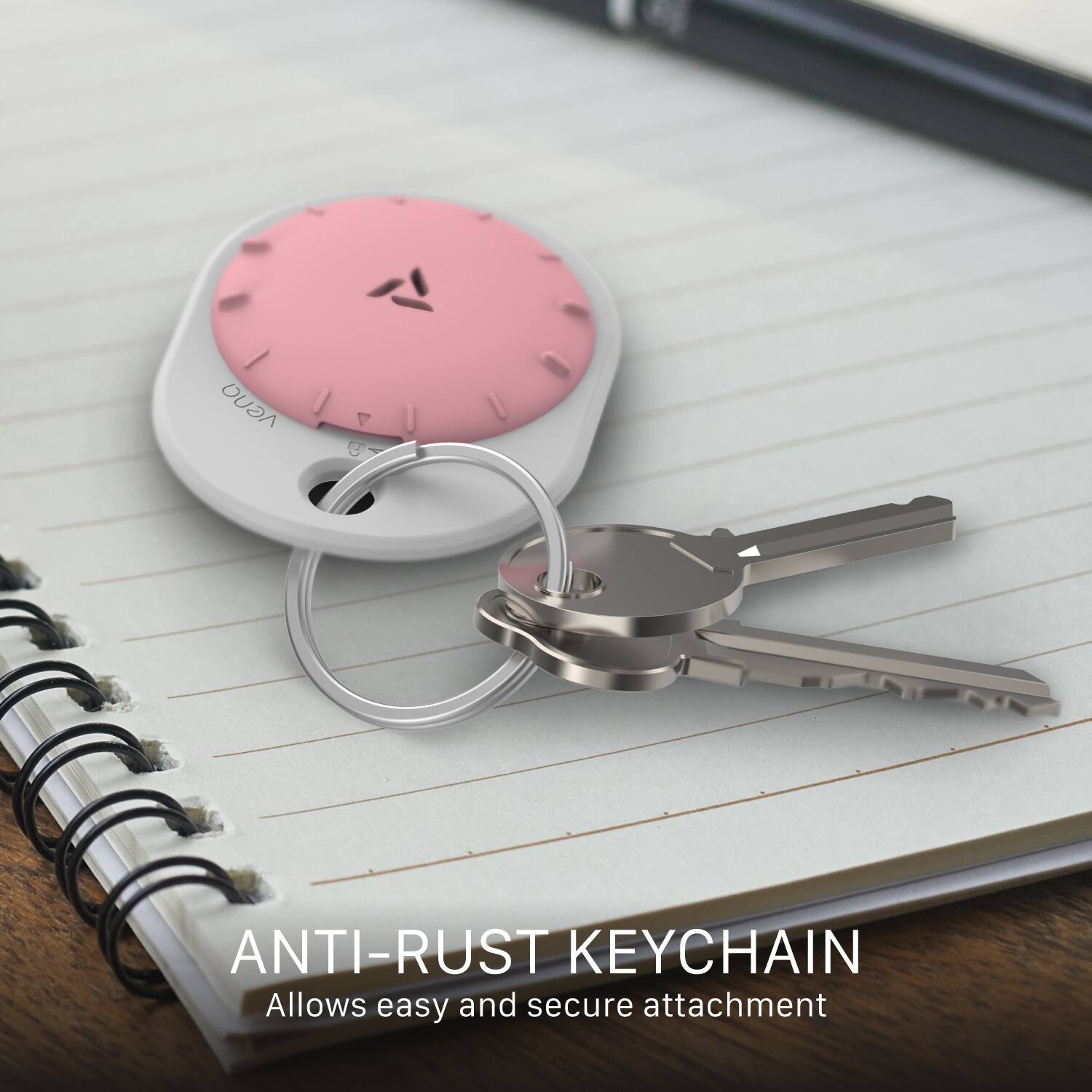 ANTI-RUST KEYCHAIN  
Allows easy and secure attachment
