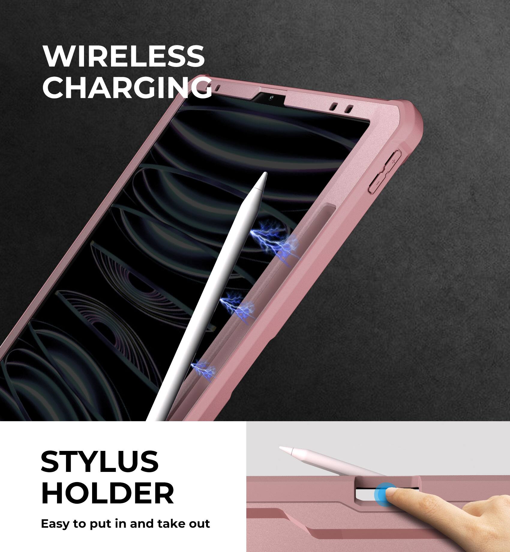 WIRELESS CHARGING

STYLUS HOLDER

Easy to put in and take out