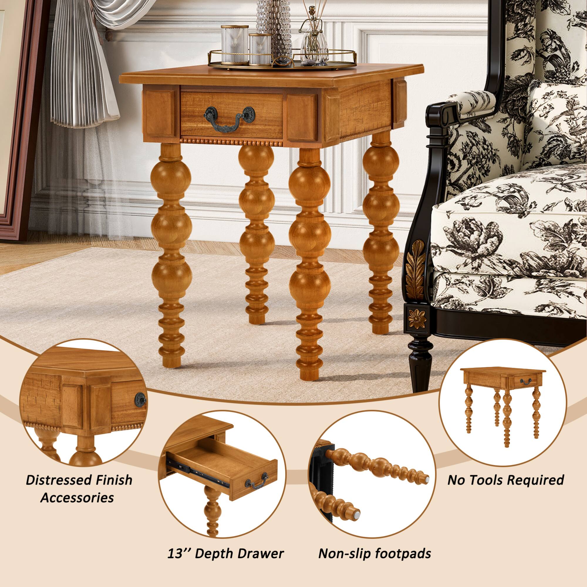 - Distressed Finish Accessories
- 13" Depth Drawer
- Non-slip footpads
- No Tools Required