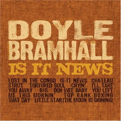 Doyle Bramhall - Is It News   - COMPACT DISCS [CD] price history on PriceWatchPro