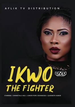 Ikwo The Fighter - DVD