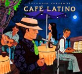 Front Standard. Putumayo Presents: Café Latino [CD].