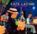 Front Standard. Putumayo Presents: Café Latino [CD].