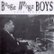 Front Standard. The Boogie Woogie Boys [CD].