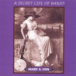 Front Standard. A Secret Life of Banjo [CD].