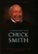 Front Standard. A Conversation with Chuck Smith [DVD] [2013].