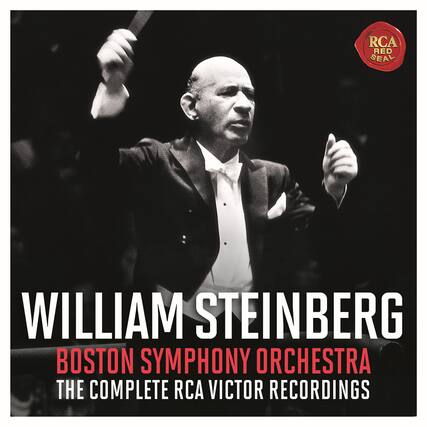 WILLIAM STEINBERG
BOSTON SYMPHONY ORCHESTRA
THE COMPLETE RCA VICTOR RECORDINGS
RCA RED SEAL