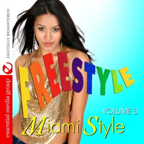 Best Buy: Freestyle Miami Style, Vol. 3 [CD]