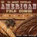 Front Standard. 40 Most Popular American Folk Songs [CD].