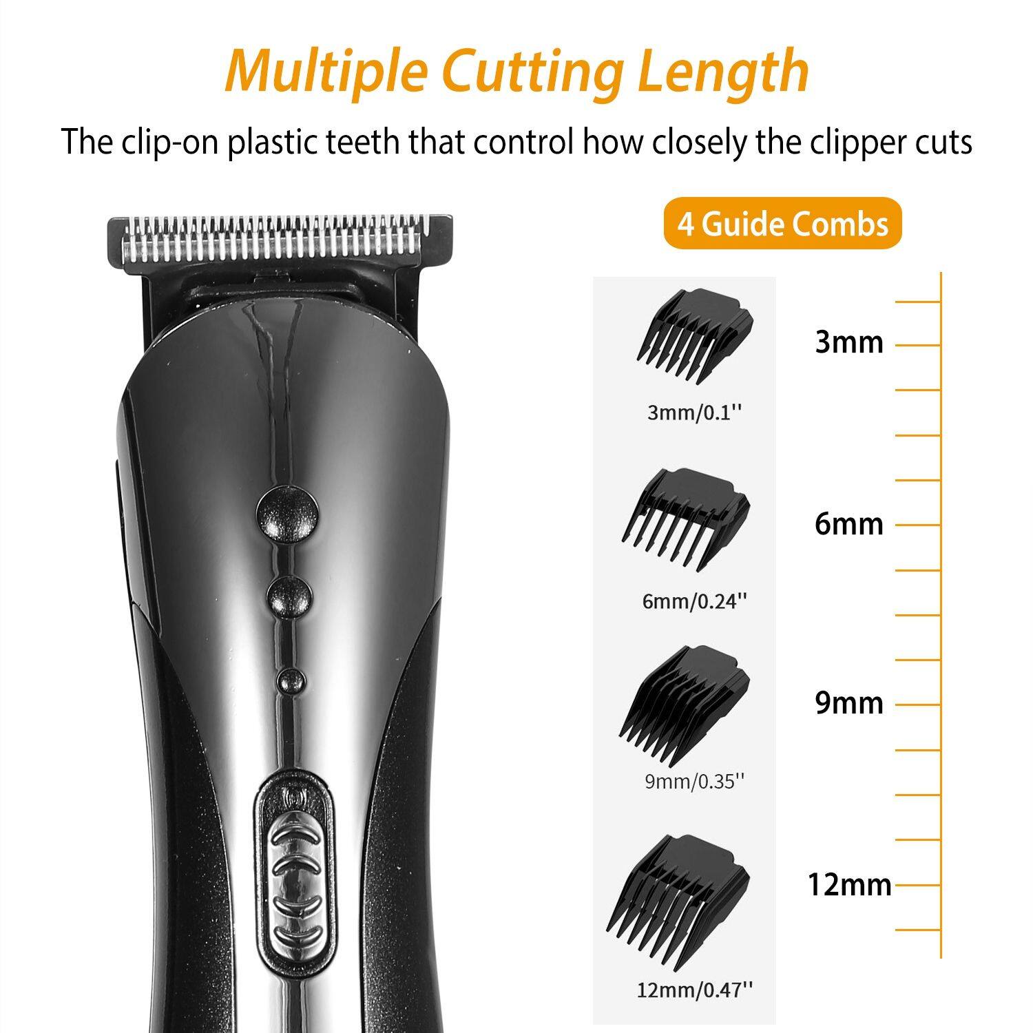 Multiple Cutting Length  
The clip-on plastic teeth that control how closely the clipper cuts  

4 Guide Combs  
3mm / 0.1"  
6mm / 0.24"  
9mm / 0.35"  
12mm / 0.47"
