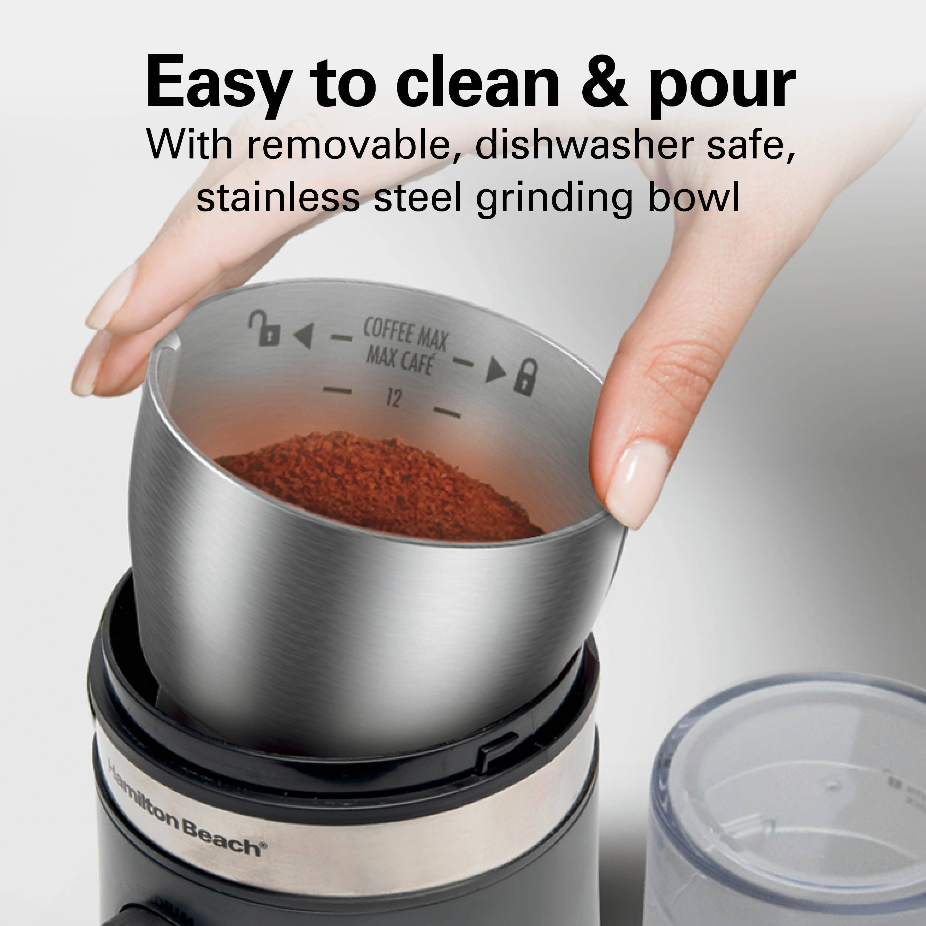 Easy to clean & pour  
With removable, dishwasher safe, stainless steel grinding bowl  

COFFEE MAX  
MAX CAF  
12  

Hamilton Beach