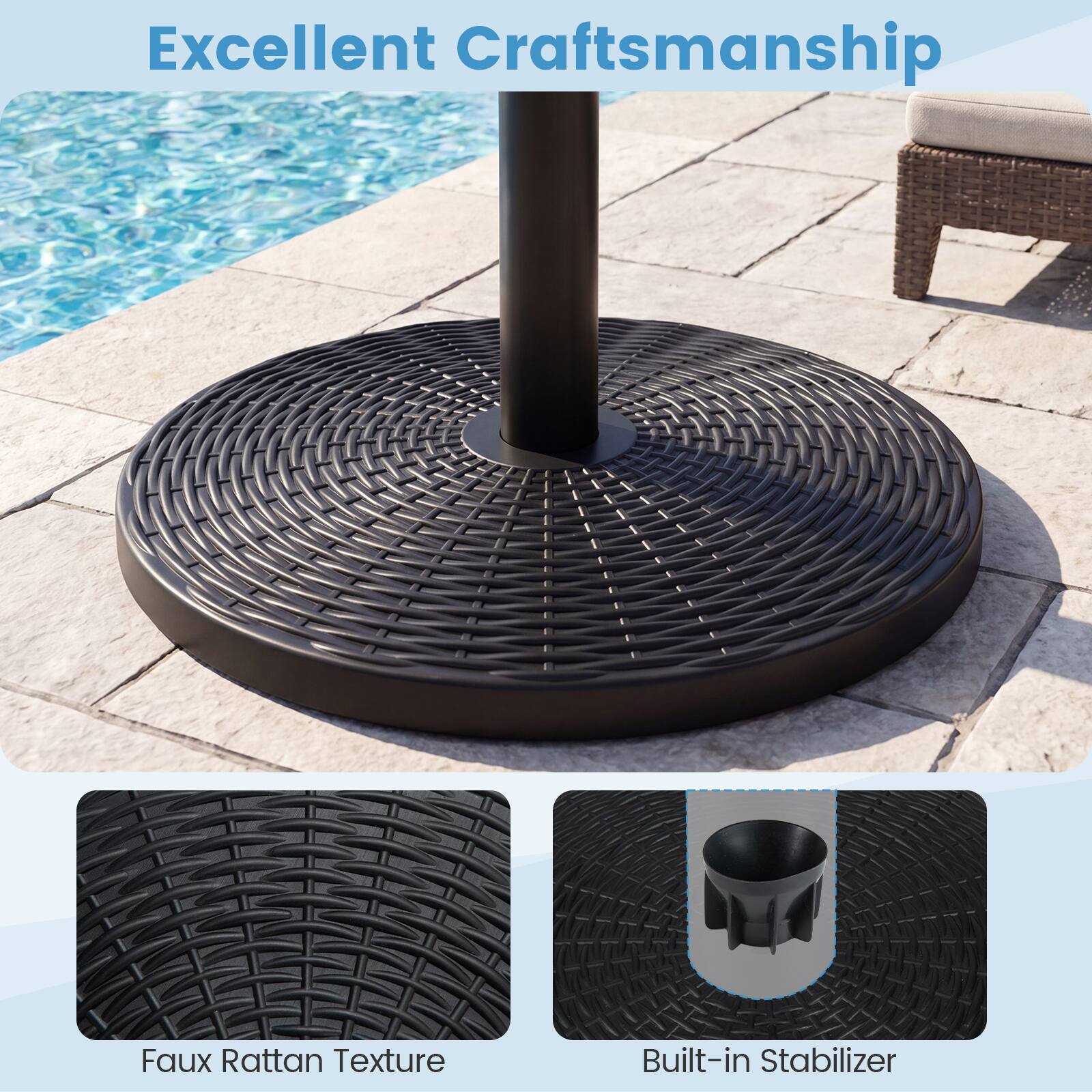 Excellent Craftsmanship  
Faux Rattan Texture  
Built-in Stabilizer